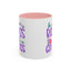 Humor Mug - Be a Badass With a Good Ass