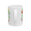 Valentine's Day Mug - When I Saw You
