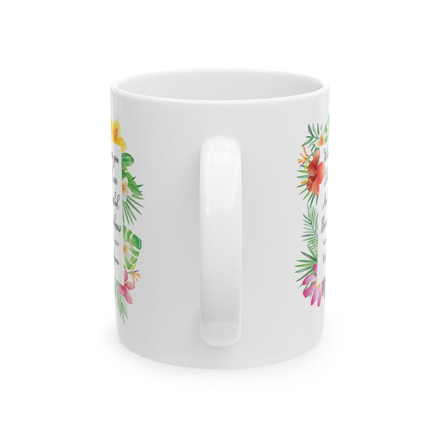 Valentine's Day Mug - When I Saw You