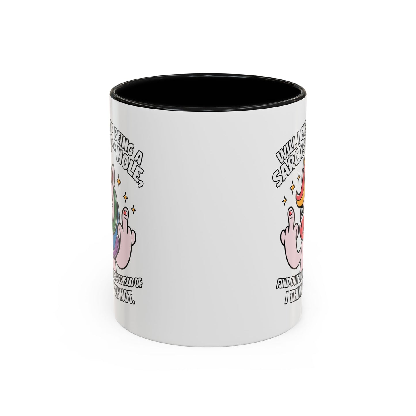Adult Mug - Will I Ever Stop