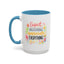Wellness Mug - Expect Nothing Appreciate Everything