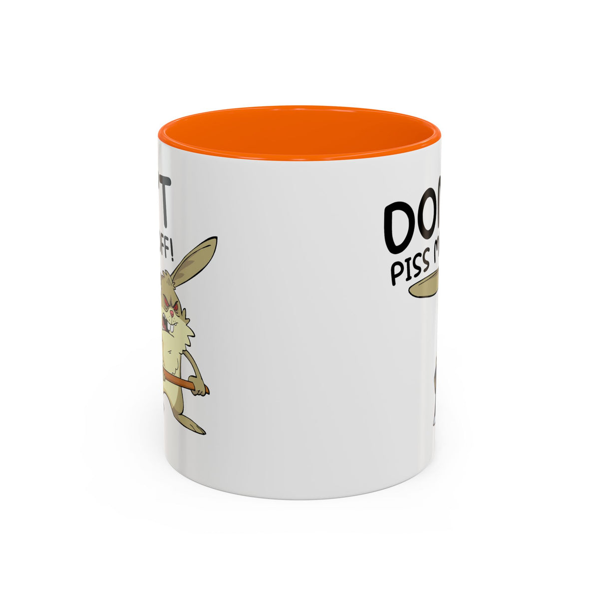 Adult Mug - Don't Piss Me Off