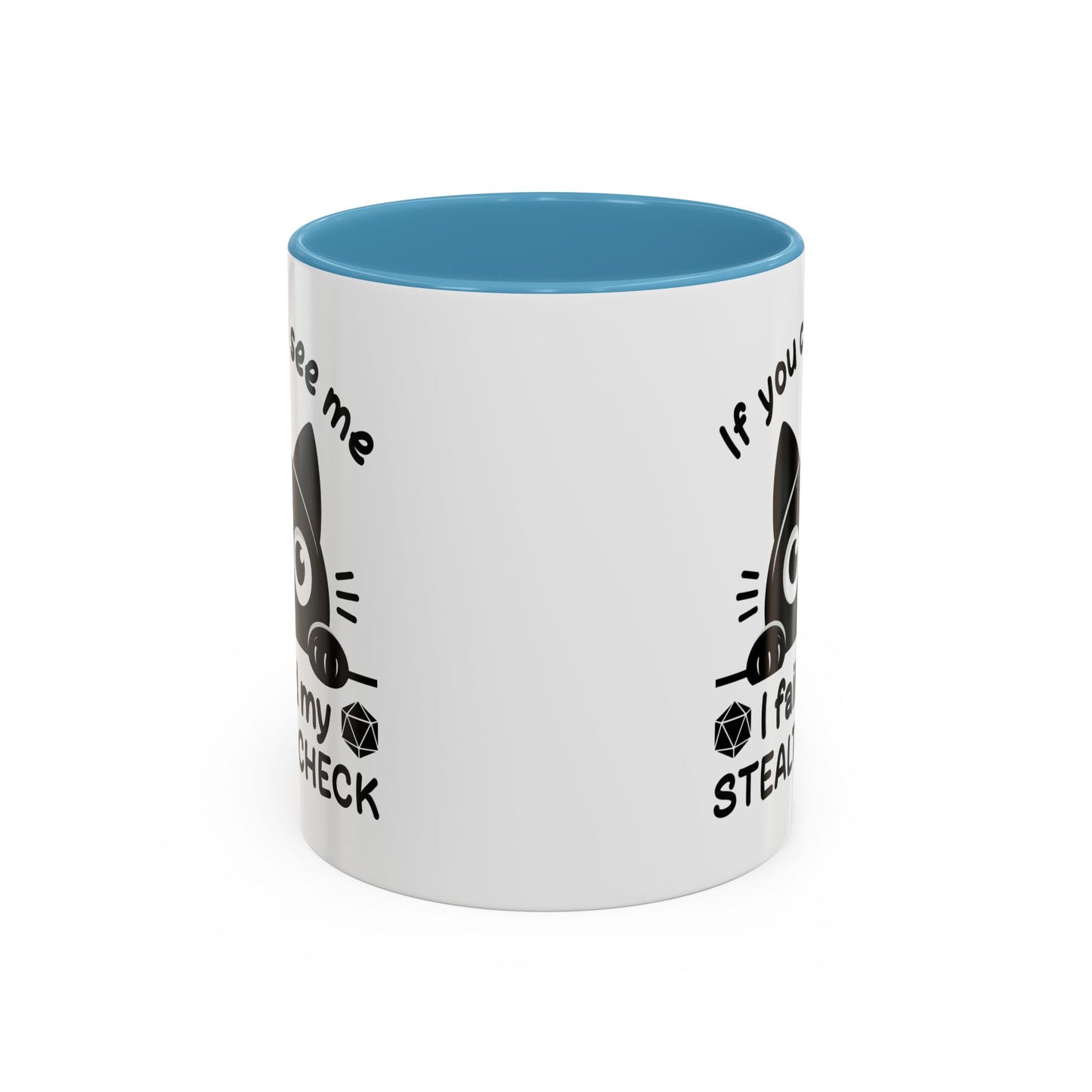 Humor Mug - If You Can See Me