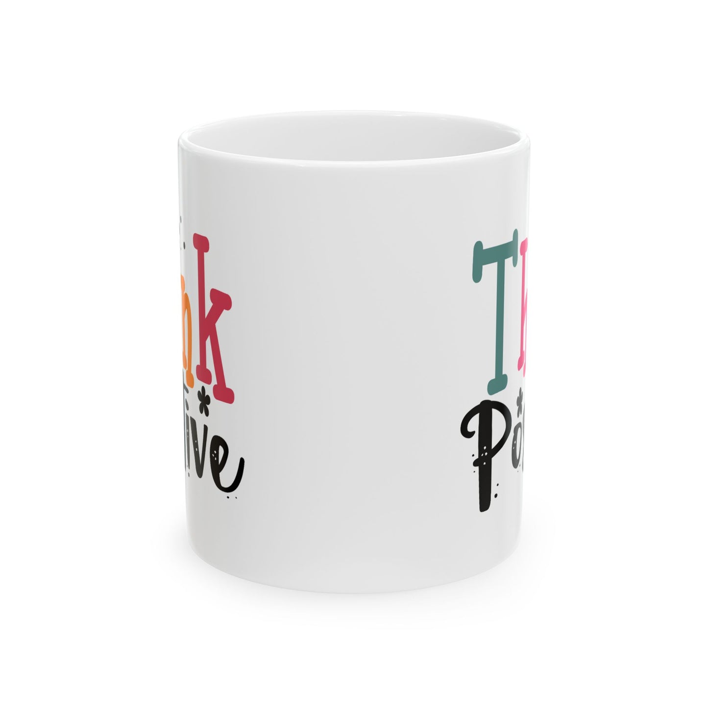 Wellness Mug - Think Positive Decorative Text
