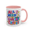 Wellness Mug - All I Need
