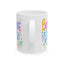Humor Mug - Because I Said So
