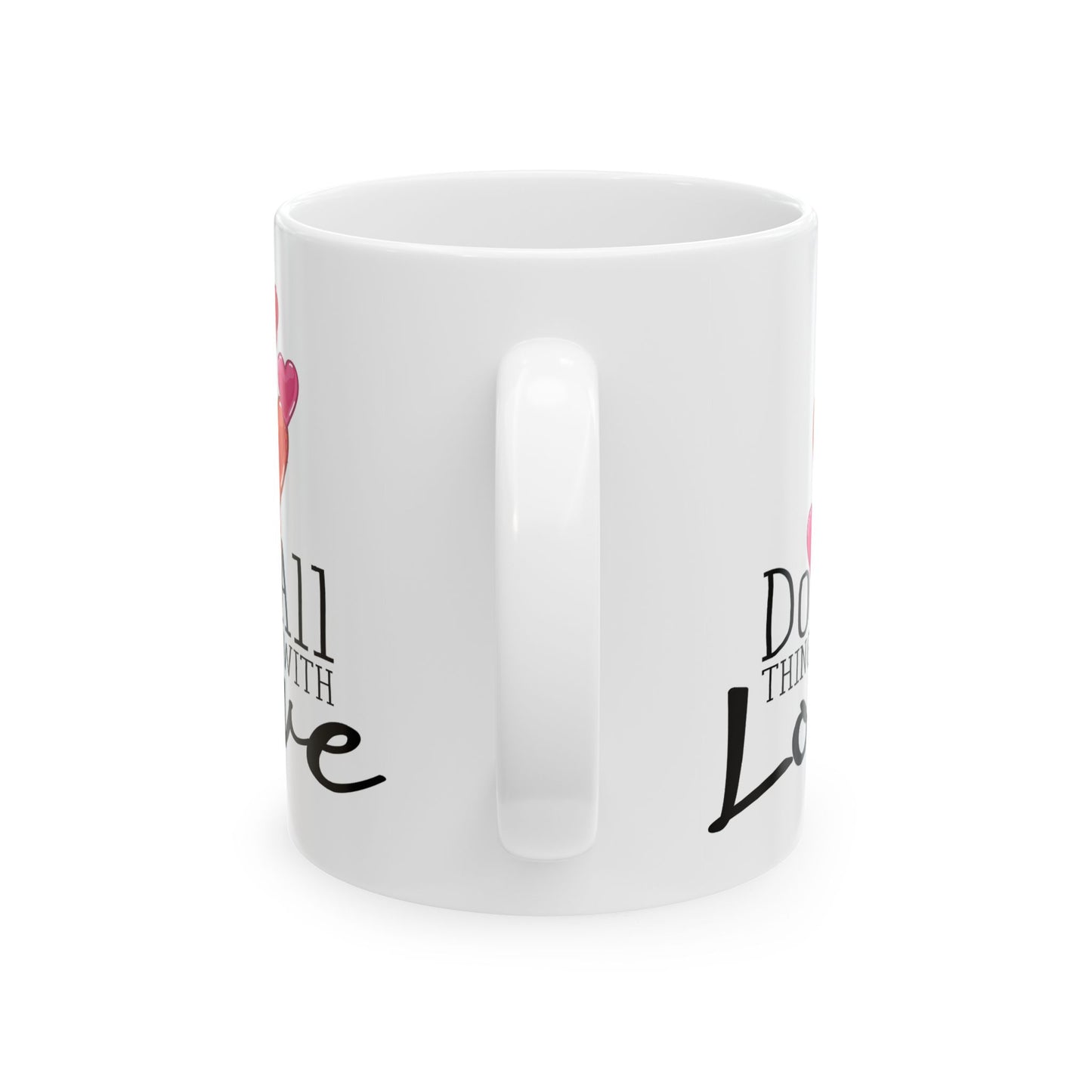 Anniversary Mug - Do All Things With Love