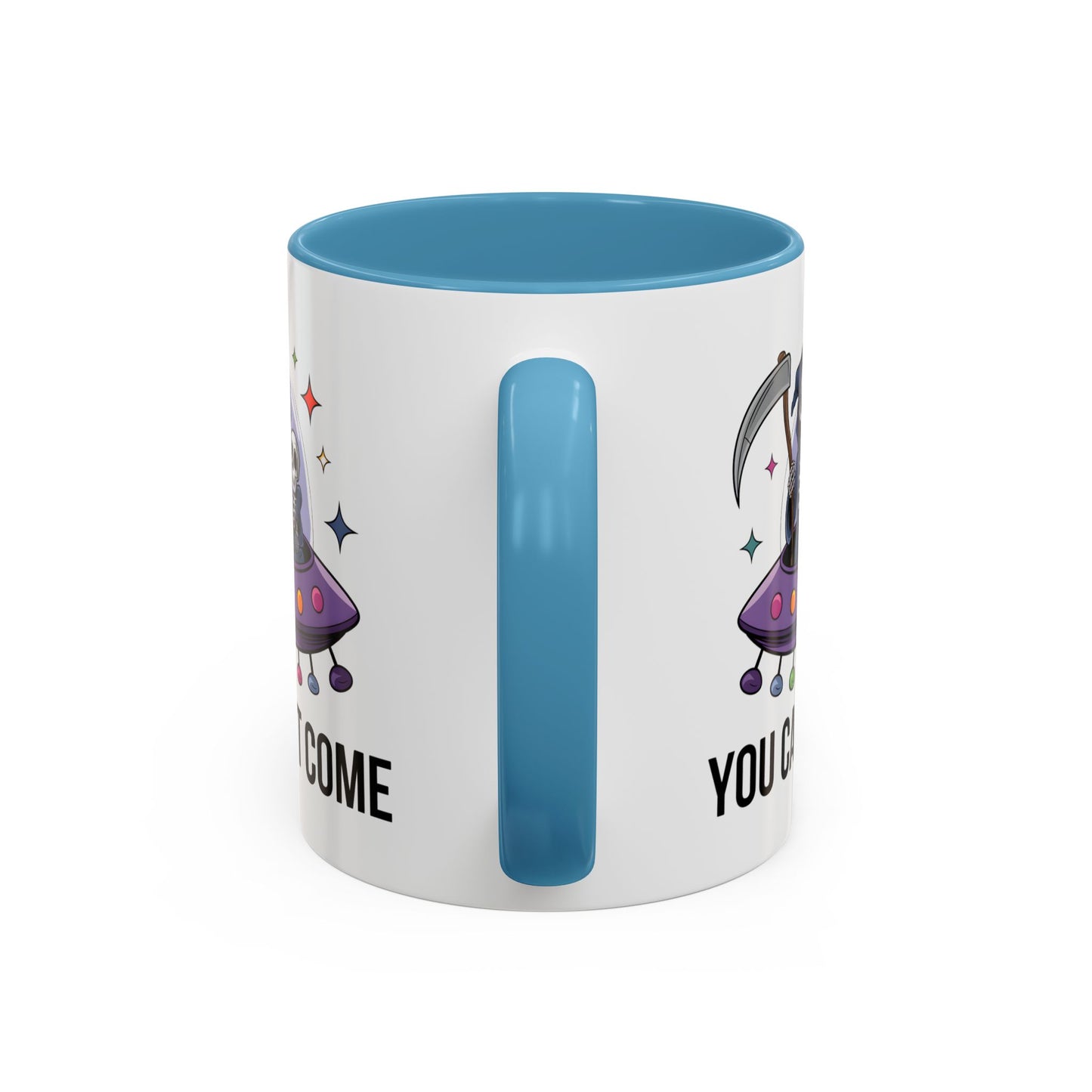 Alien Mug - You Can't Come