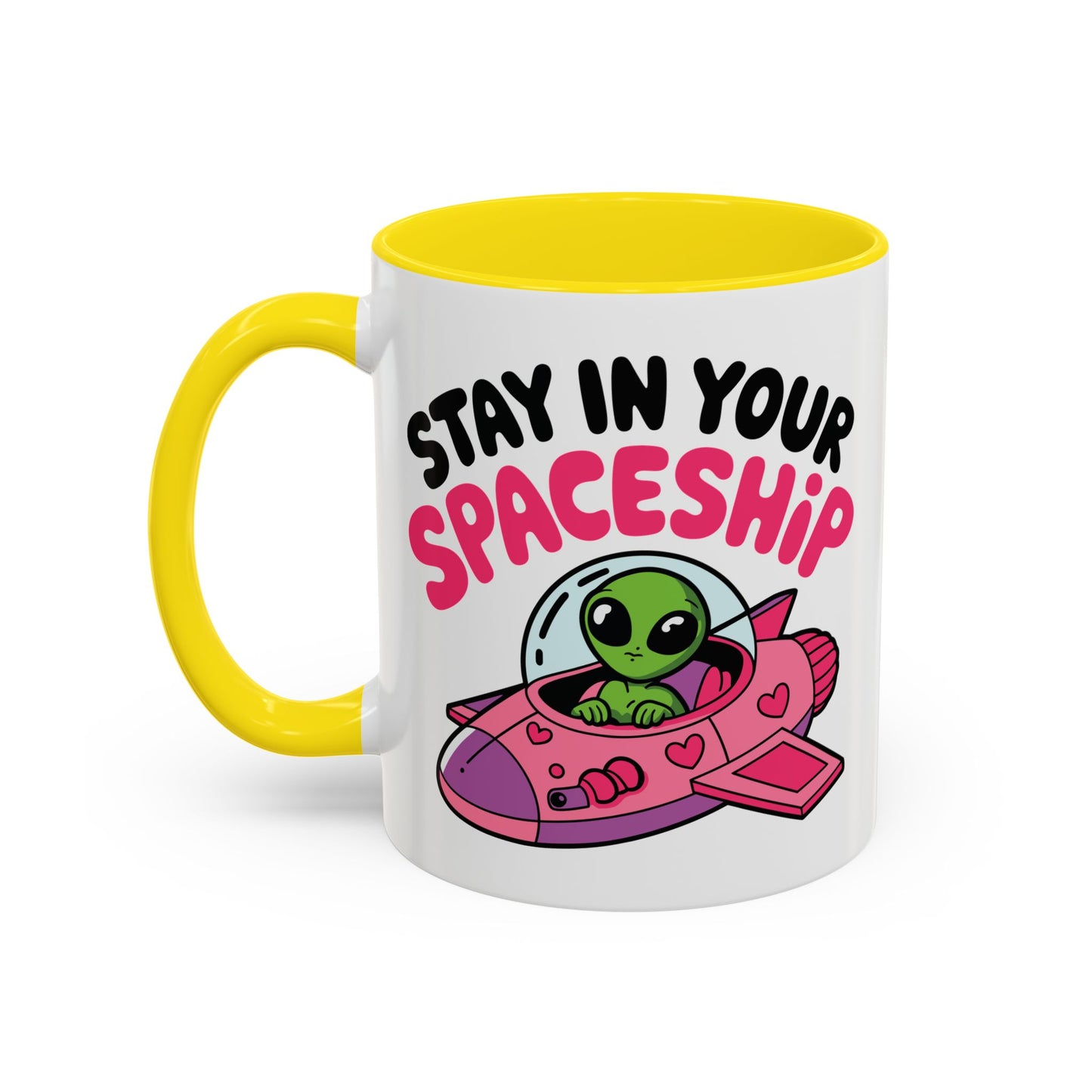 Alien Mug - Stay In Your Spaceship
