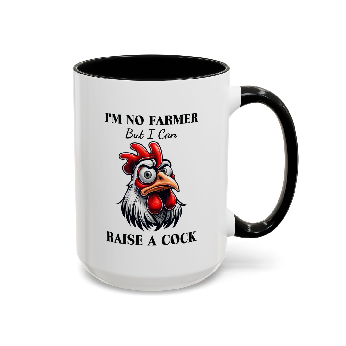 Humor Mug - I'm No Farmer