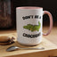 Adult Mug - Don't Be A Crocoshit