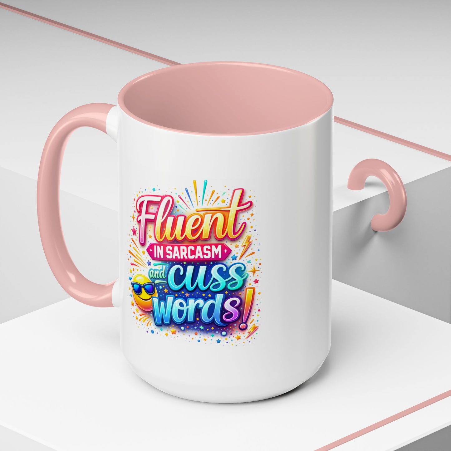 Humor Mug - Fluent in Sarcasm