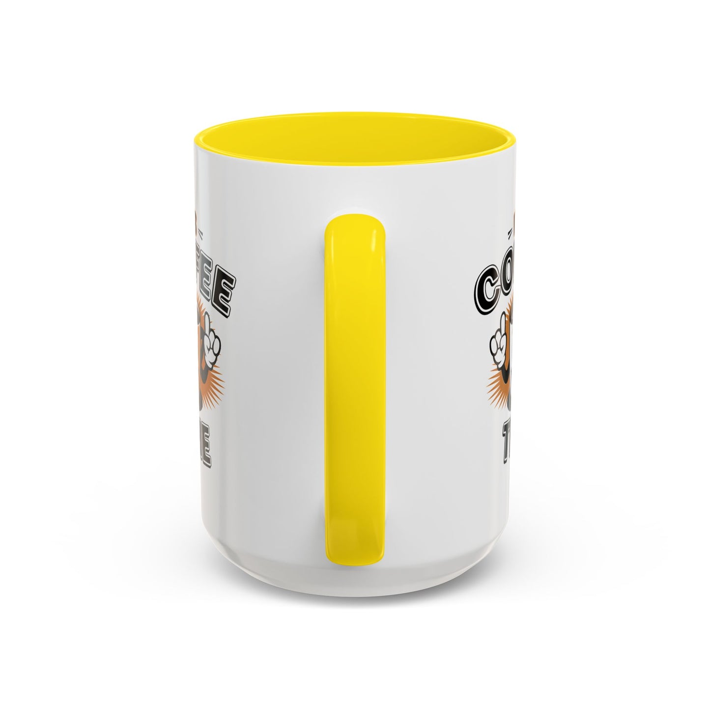Humor Mug - It's Coffee Time!