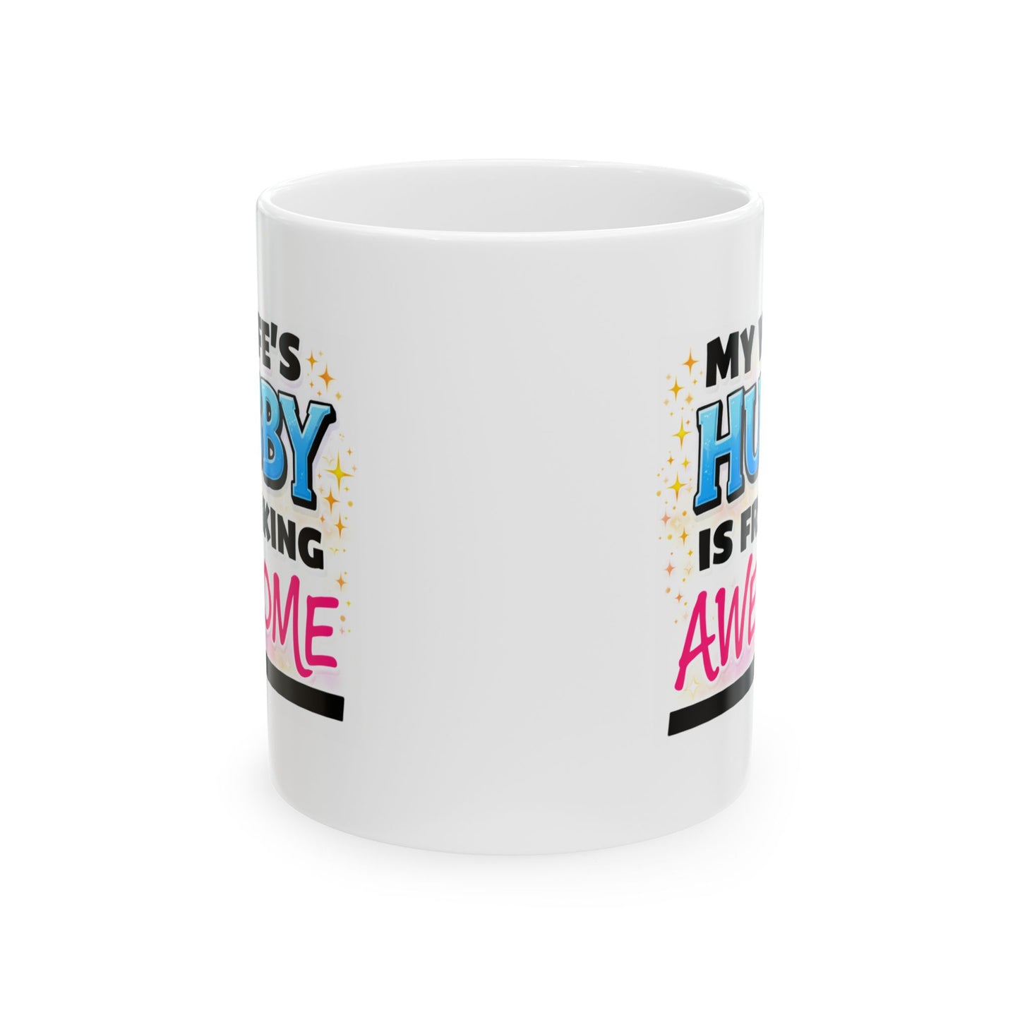 Anniversary Mug - My Wife's Husband is Freaking Awesome