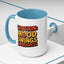 Humor Mug - Caution Mood Swings in Progress