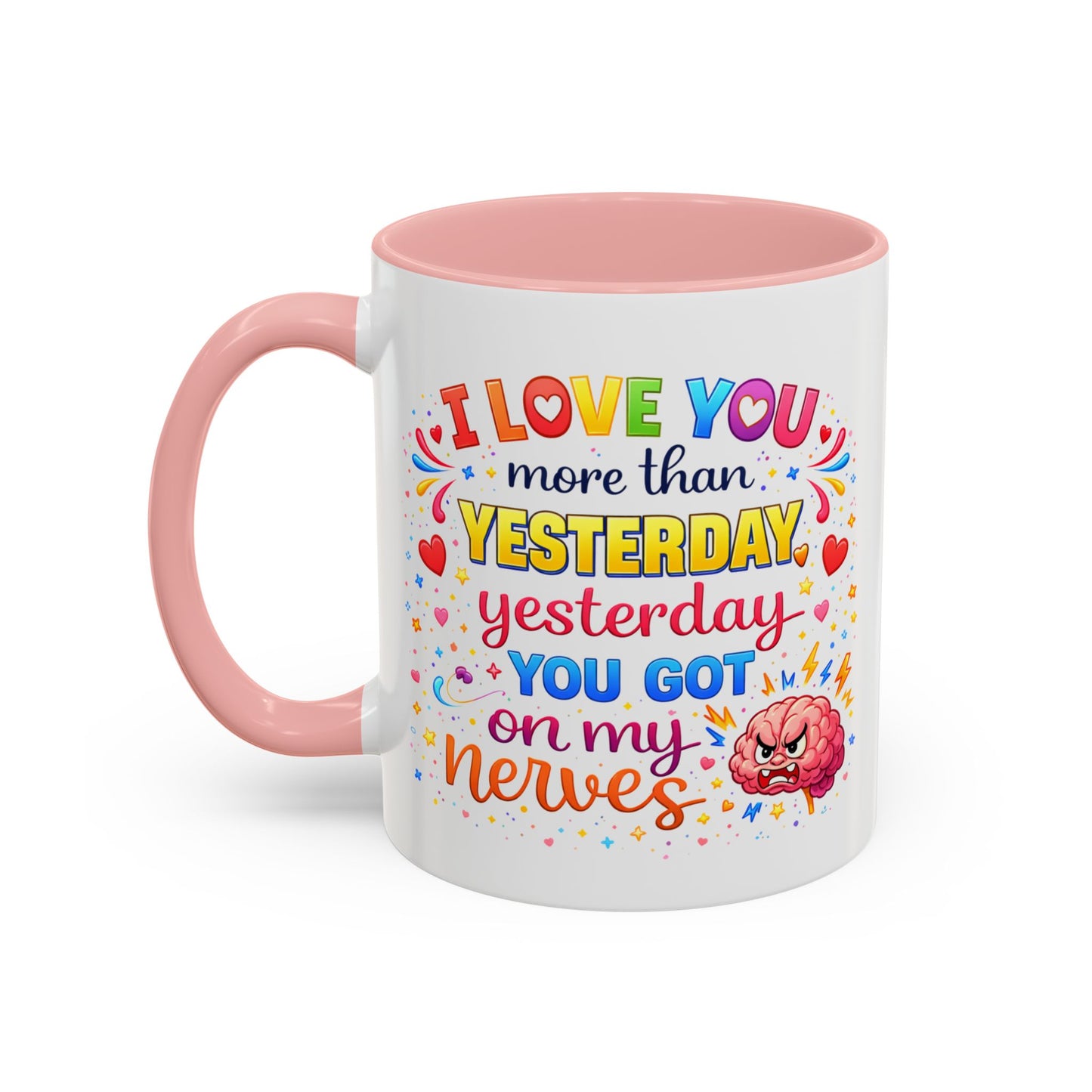 Anniversary Mug - I Love You More Than Yesterday