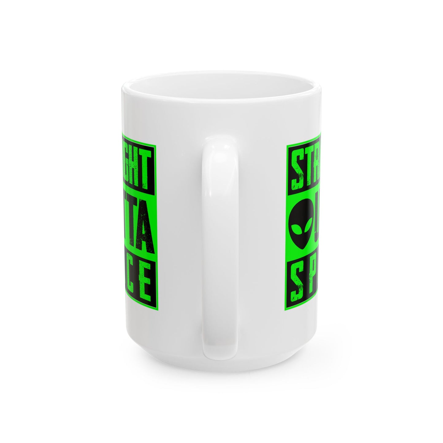 Alien Mug - Straight Outta Space