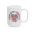 Wellness Mug - Think Happy Thoughts Retro Flowers