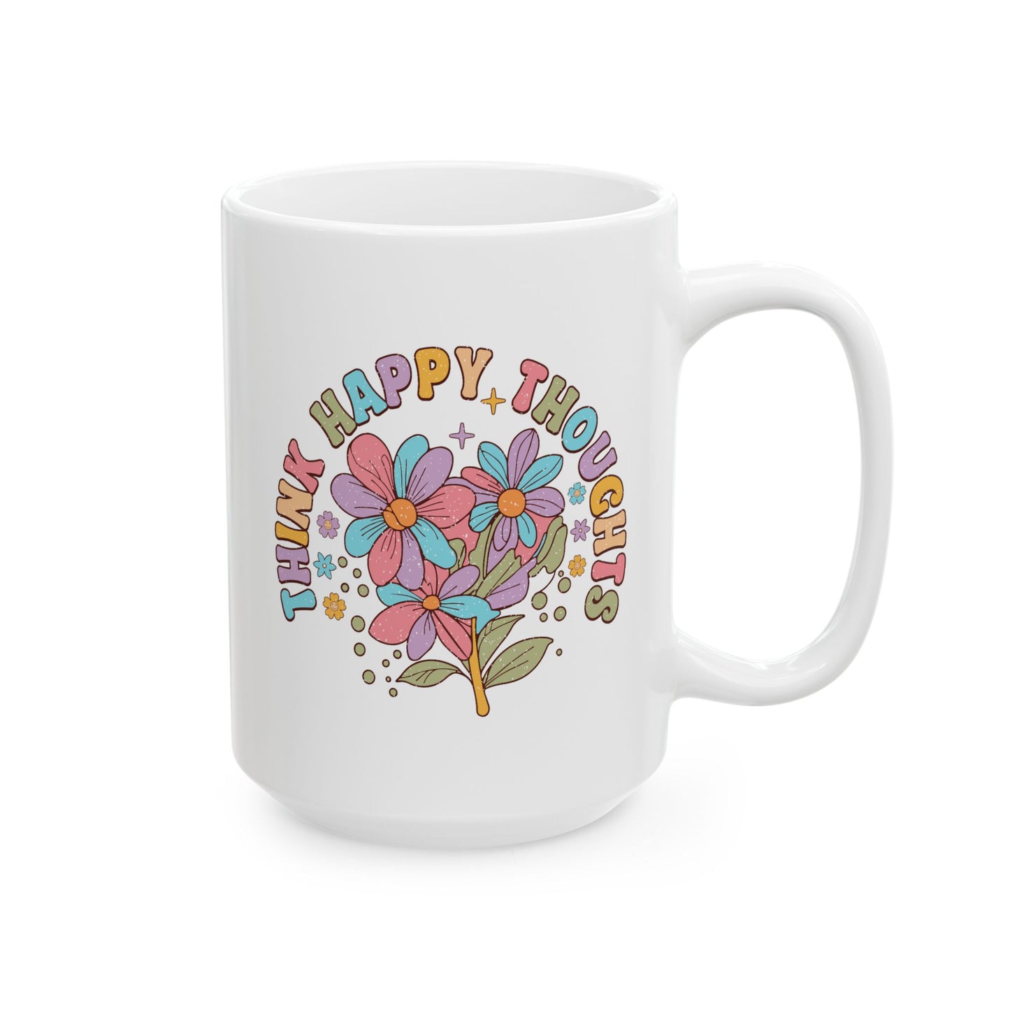 Wellness Mug - Think Happy Thoughts Retro Flowers