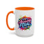 Humor Mug - Absolutely Feral