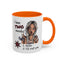 Humor Mug - I Have Two Moods