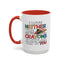 Adult Mug - I Have Neither The Time