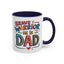 Father's Day Mug - Dad Brave Warrior