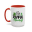 Wellness Mug - Be Joyful Always