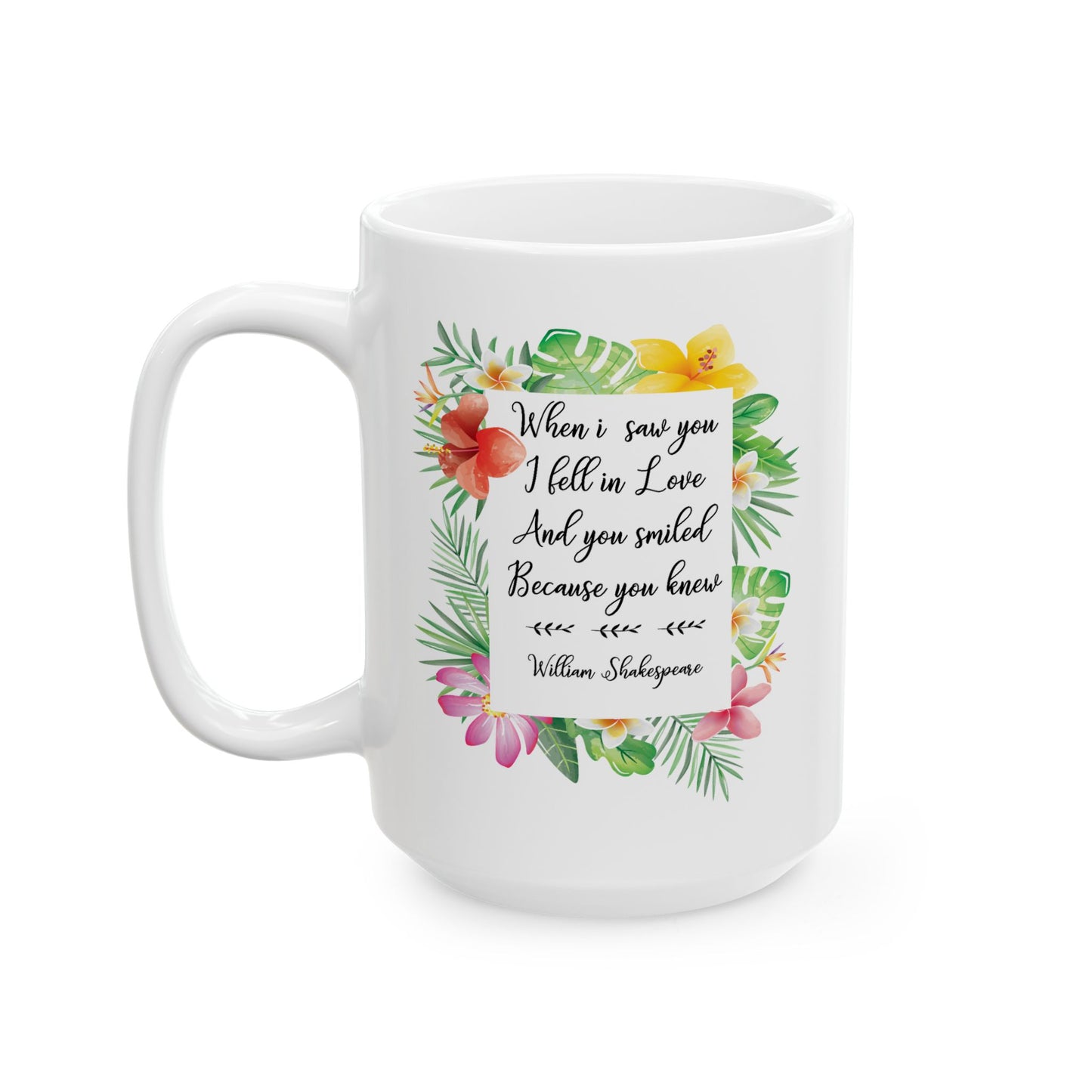 Anniversary Mug - When I Saw You I Fell In Love
