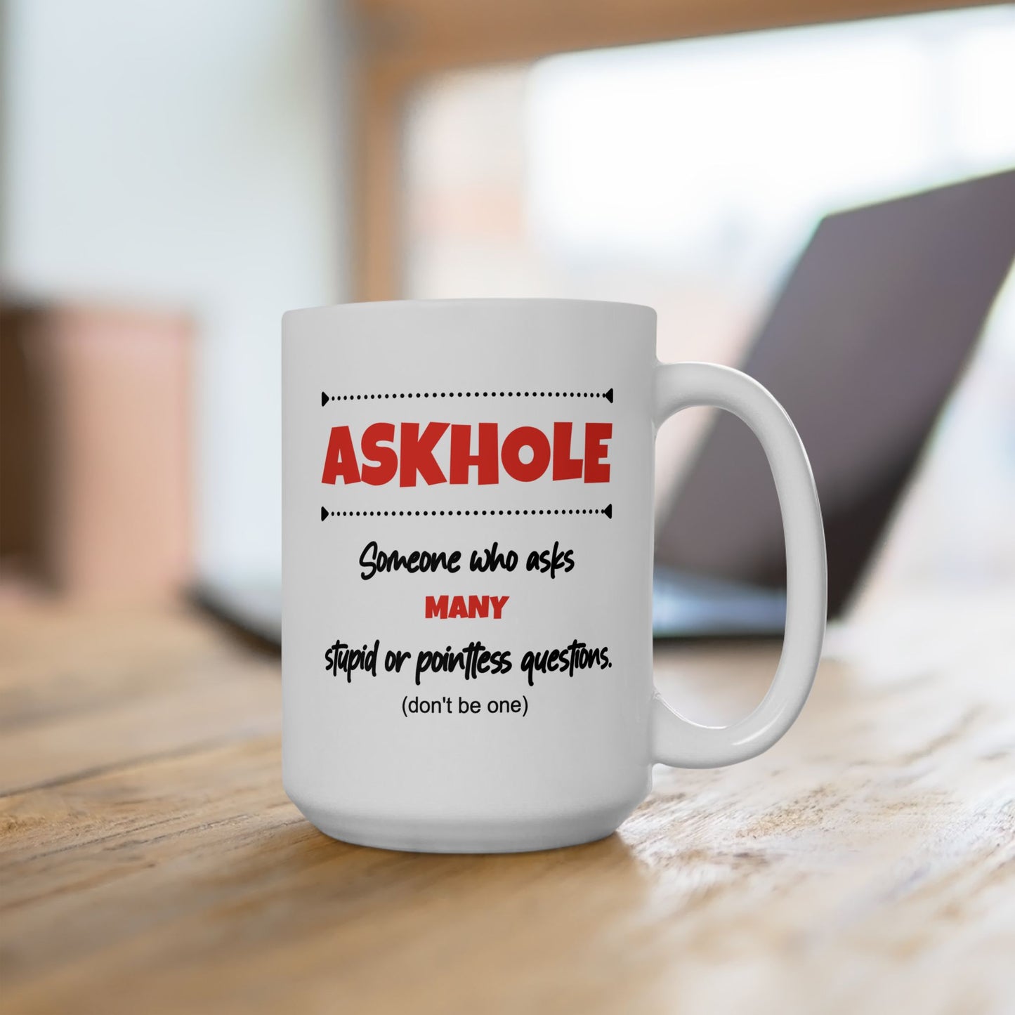 Humor Mug - Askhole