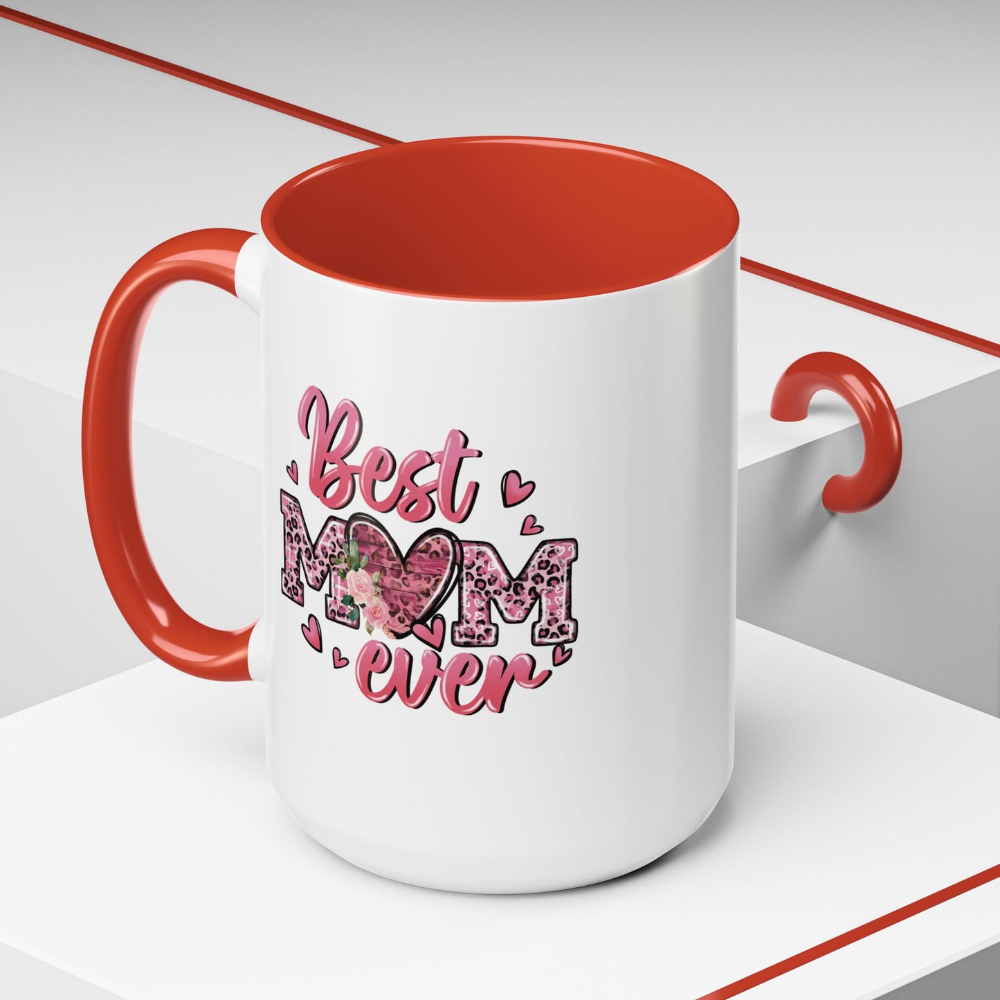 Mother's Day Mug - Best Mom Ever