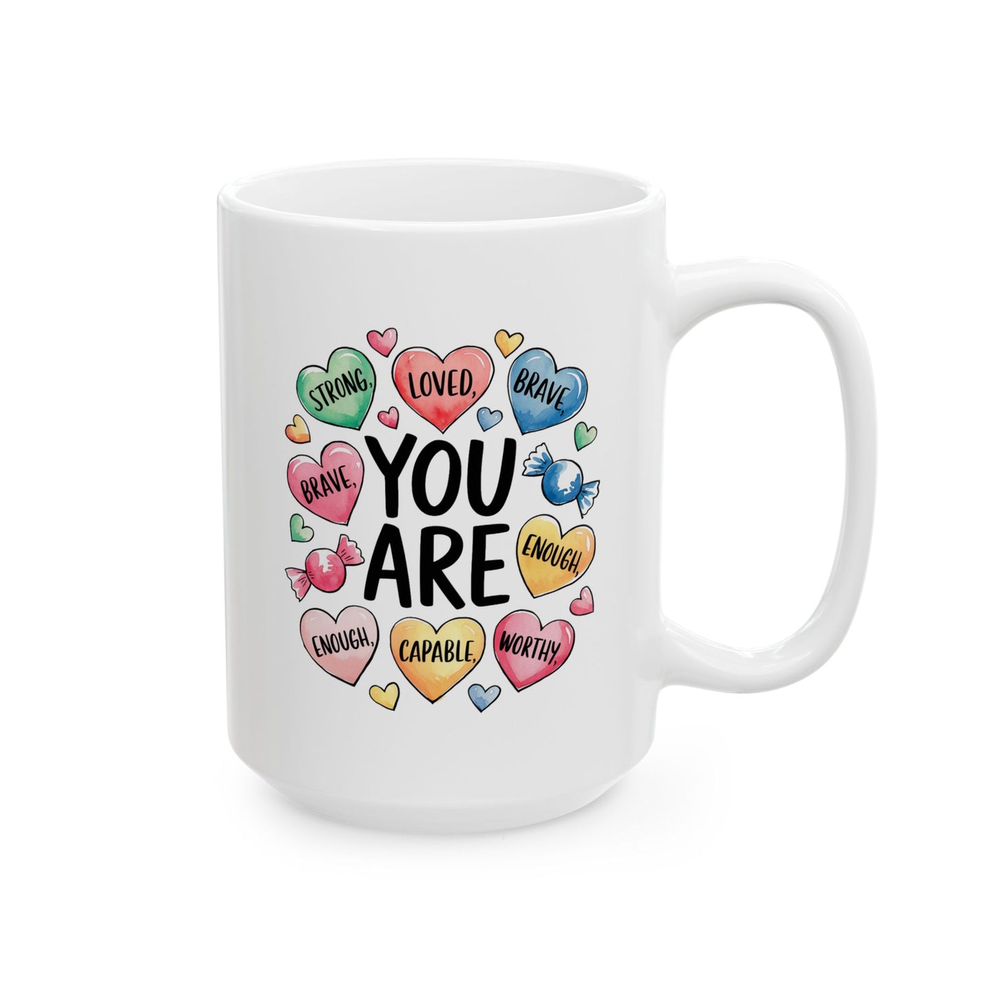Motivation Mug - You Are Positive Affirmations
