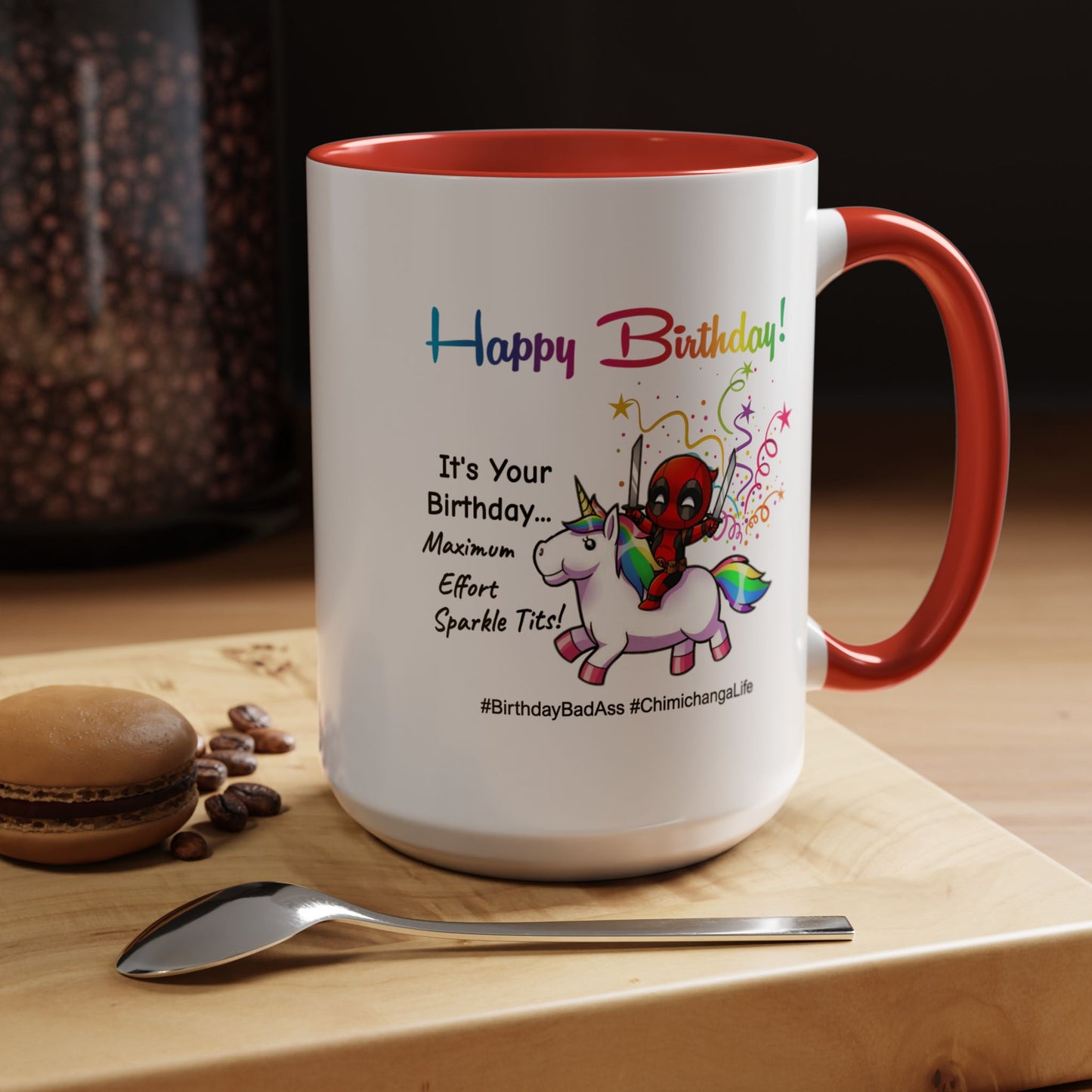 Birthday Mug - Maximum Effort