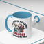 Adult Mug - I Believe in Holding Grudges