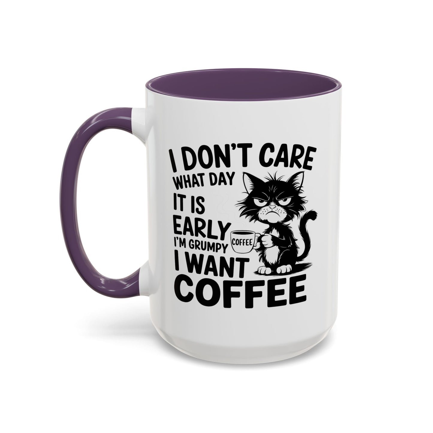 Animal Mug - I Don't Care What Day It Is