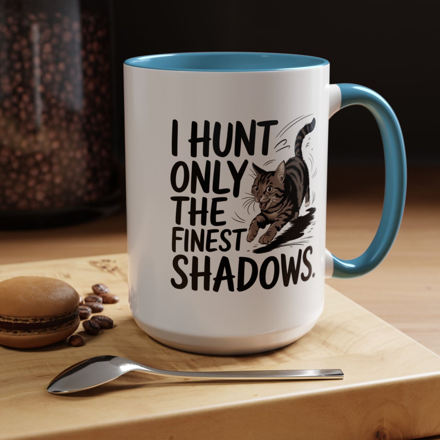 Animal Mug - I Only Hunt The Finest Shadows