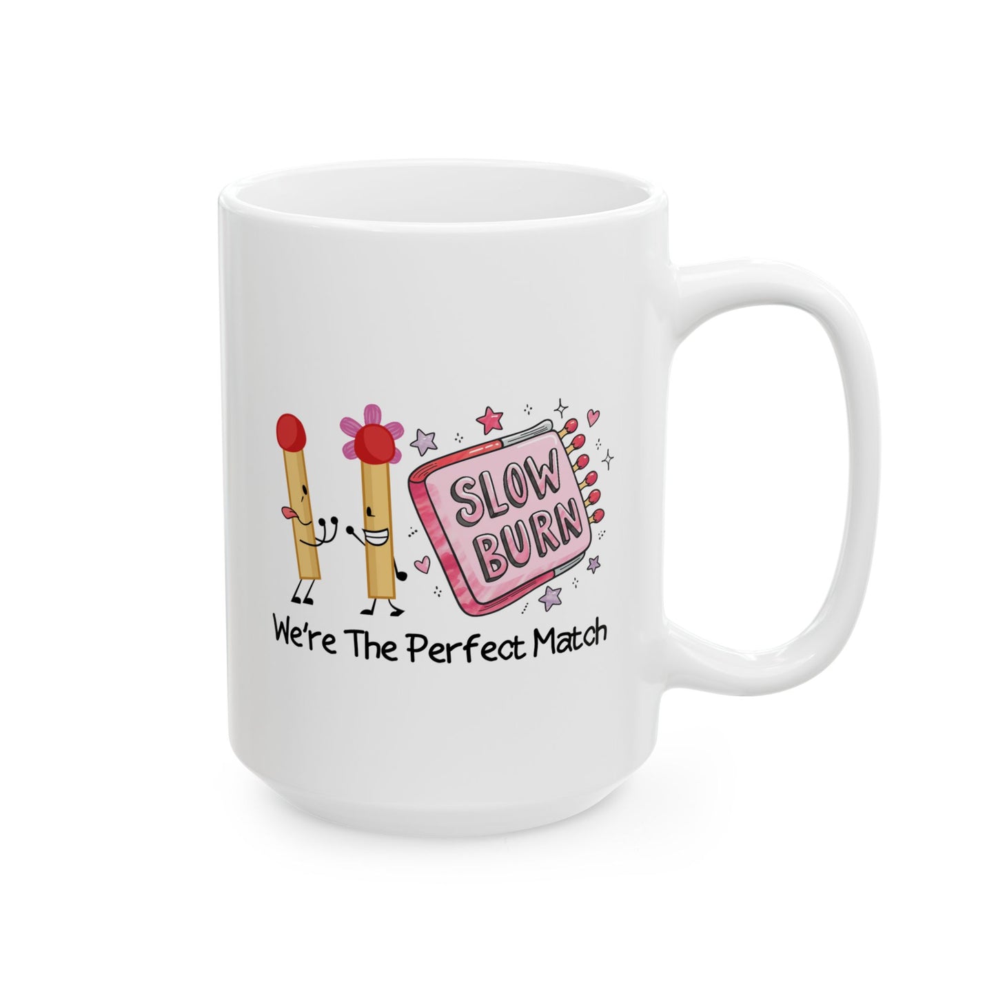 Anniversary Mug - We Are The Perfect Match