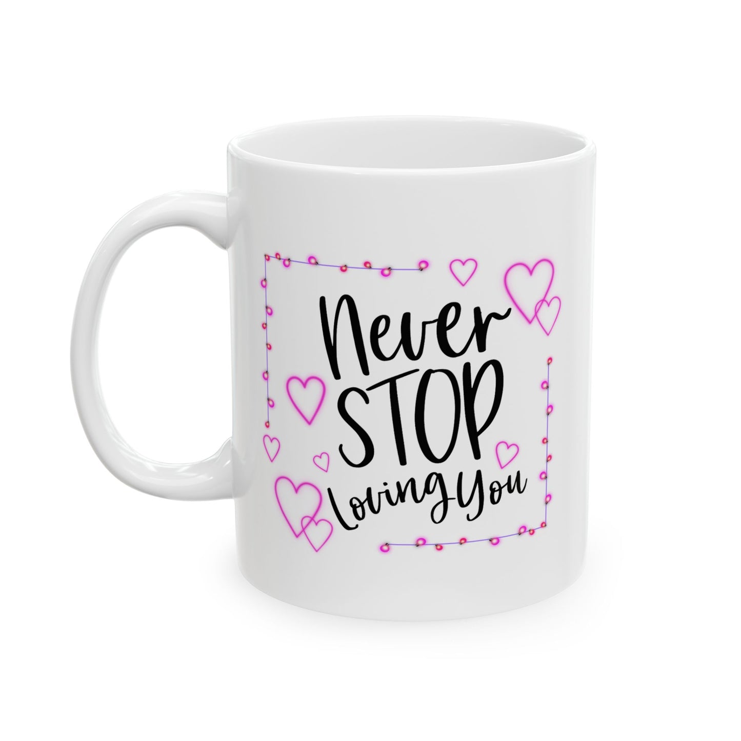 Anniversary Mug - Never Stop Loving You
