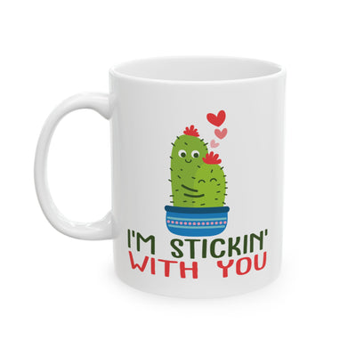 Anniversary Mug - I'm Stickin' With You