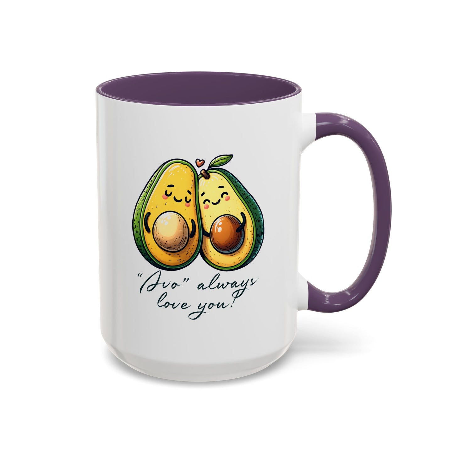 Valentine's Day Mug - Avo Always Love You