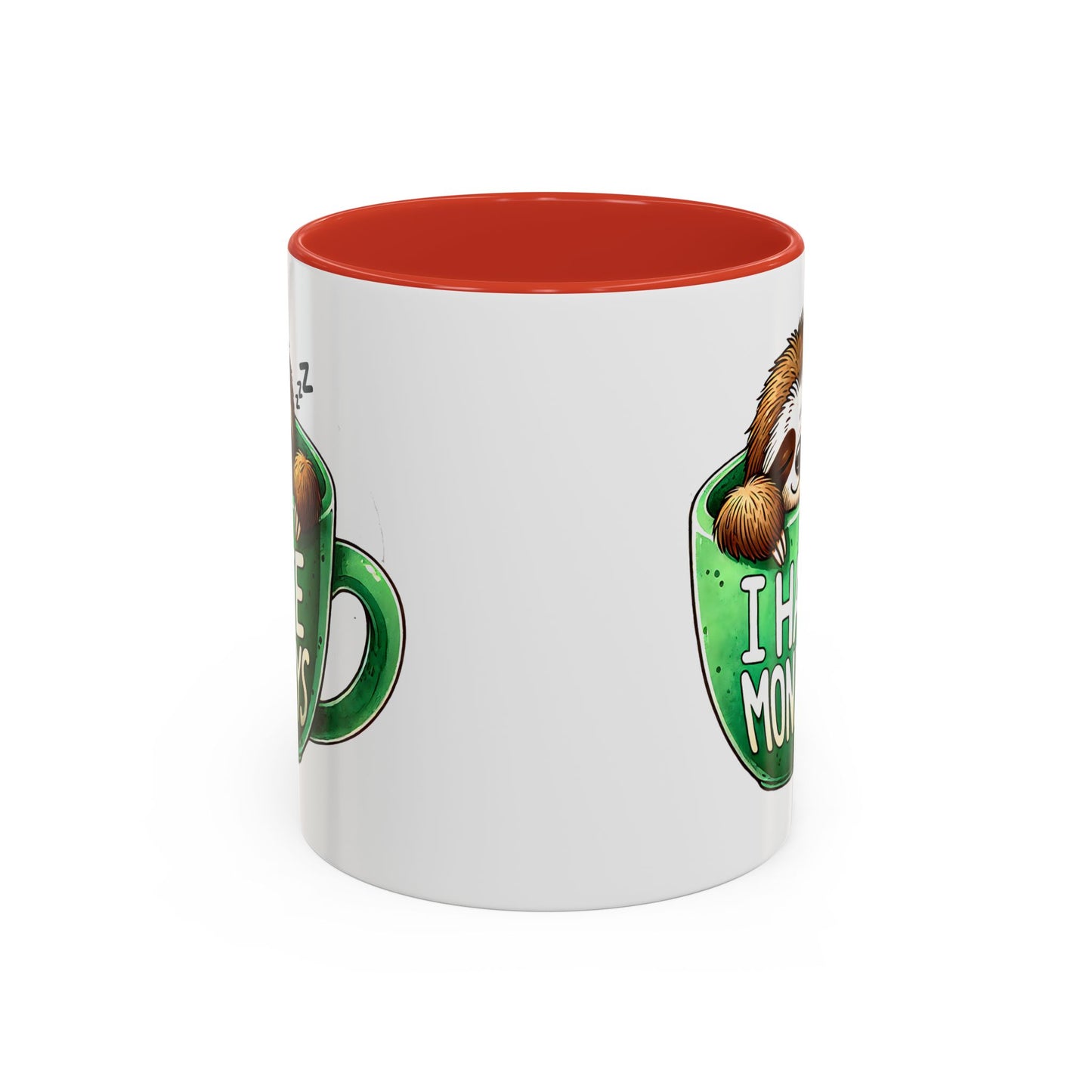 Humor Mug - I Hate Mondays