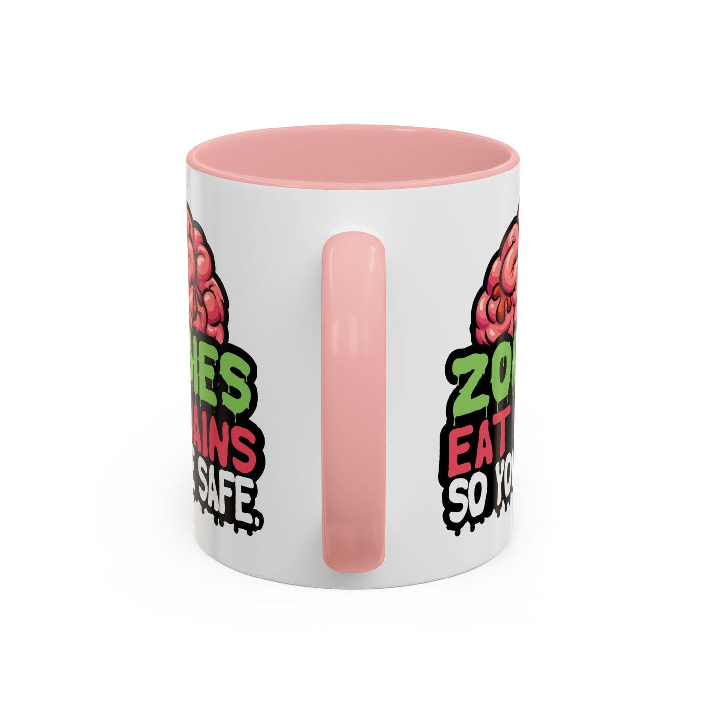 Humor Mug - Zombies Eat Brains