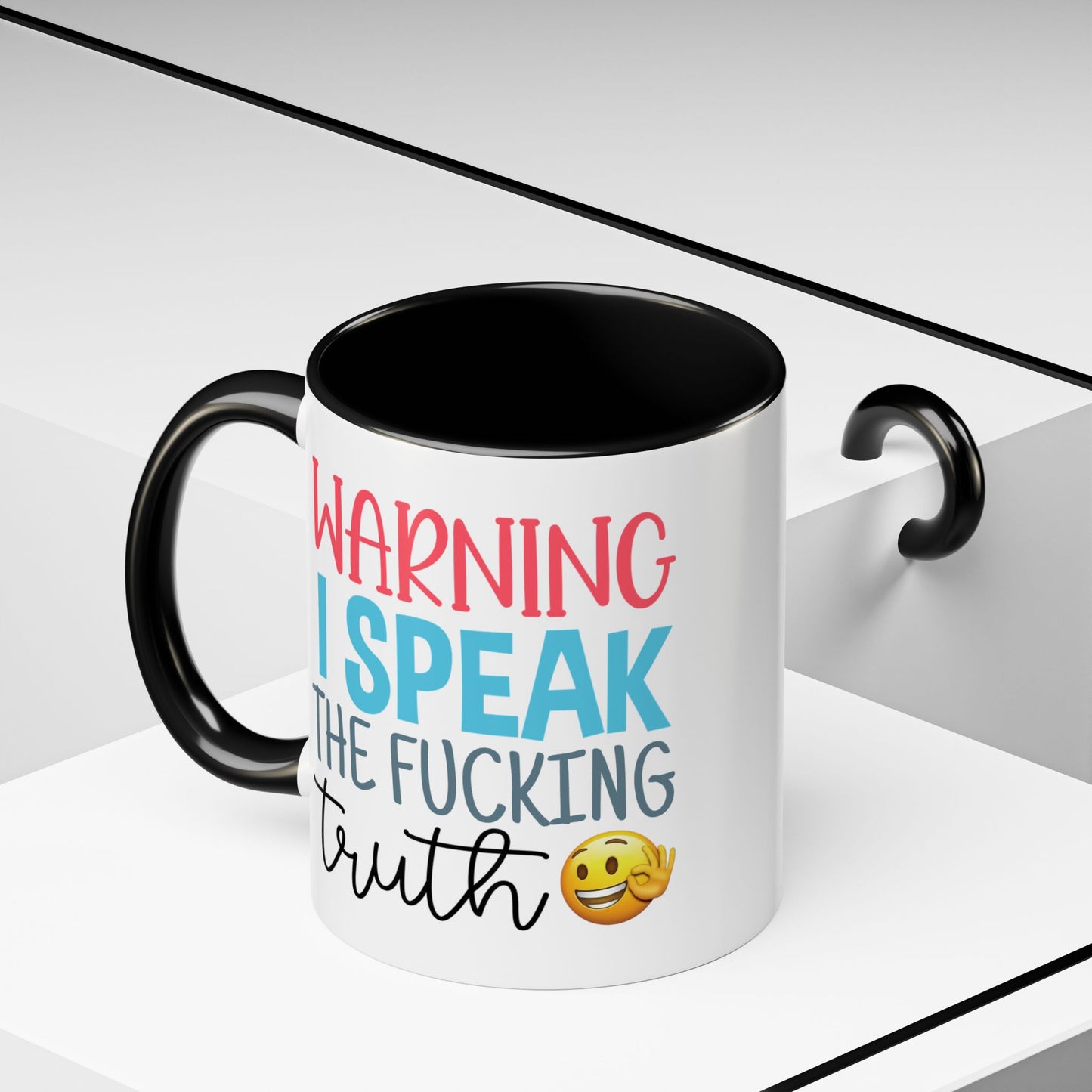 Adult Mug - Warning I Speak The Fucking Truth