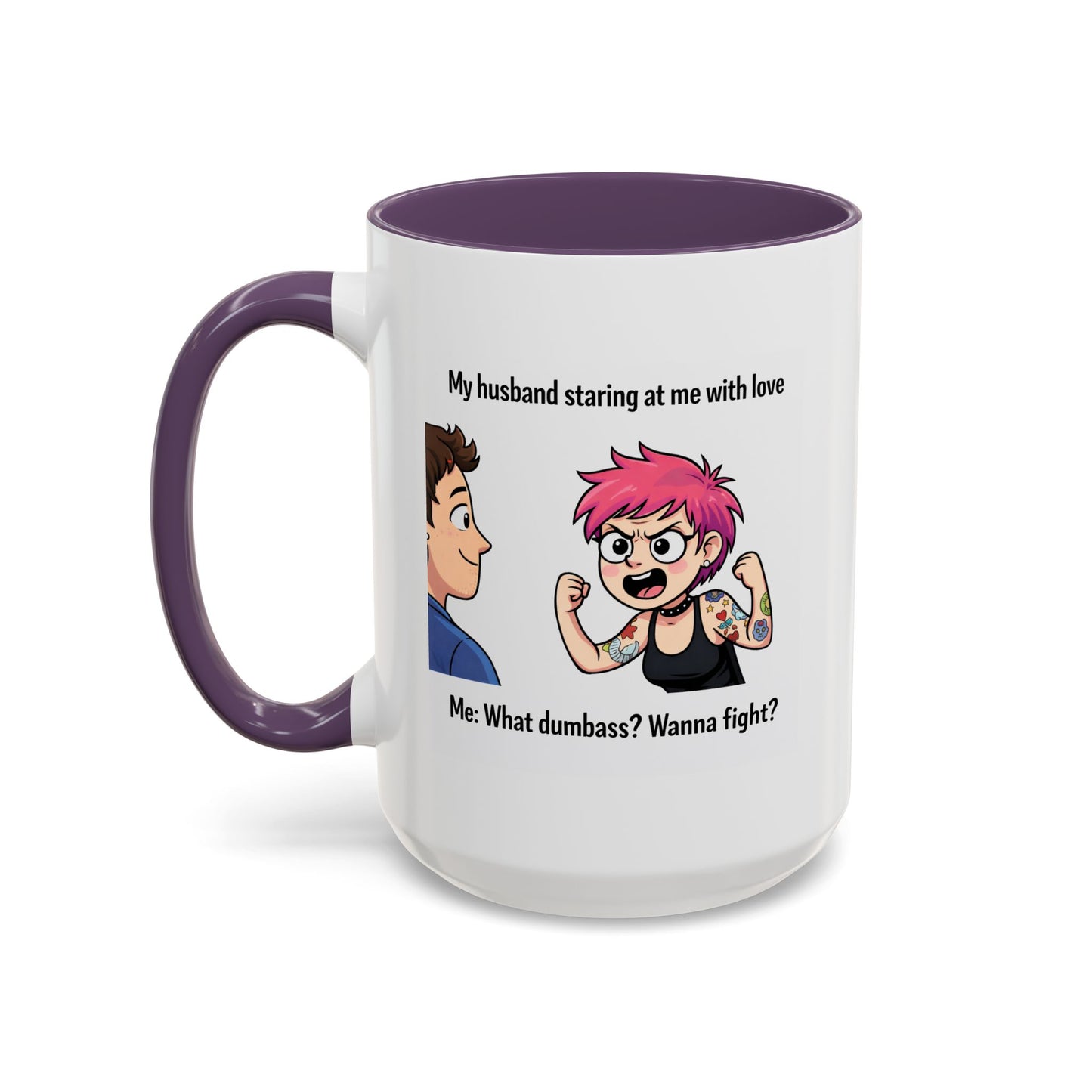 Humor Mug - My Husband