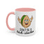 Adult Mug - Don't Be A Bitch-Stachio