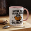 Animal Mug - How To Train Your Human