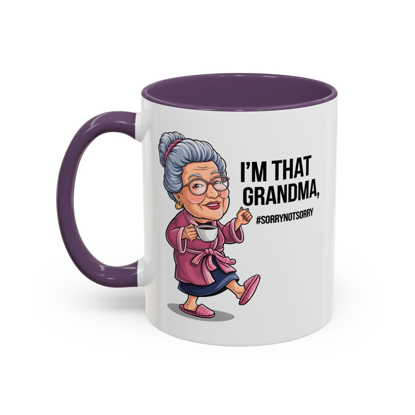 Humor Mug - I'm That Grandma