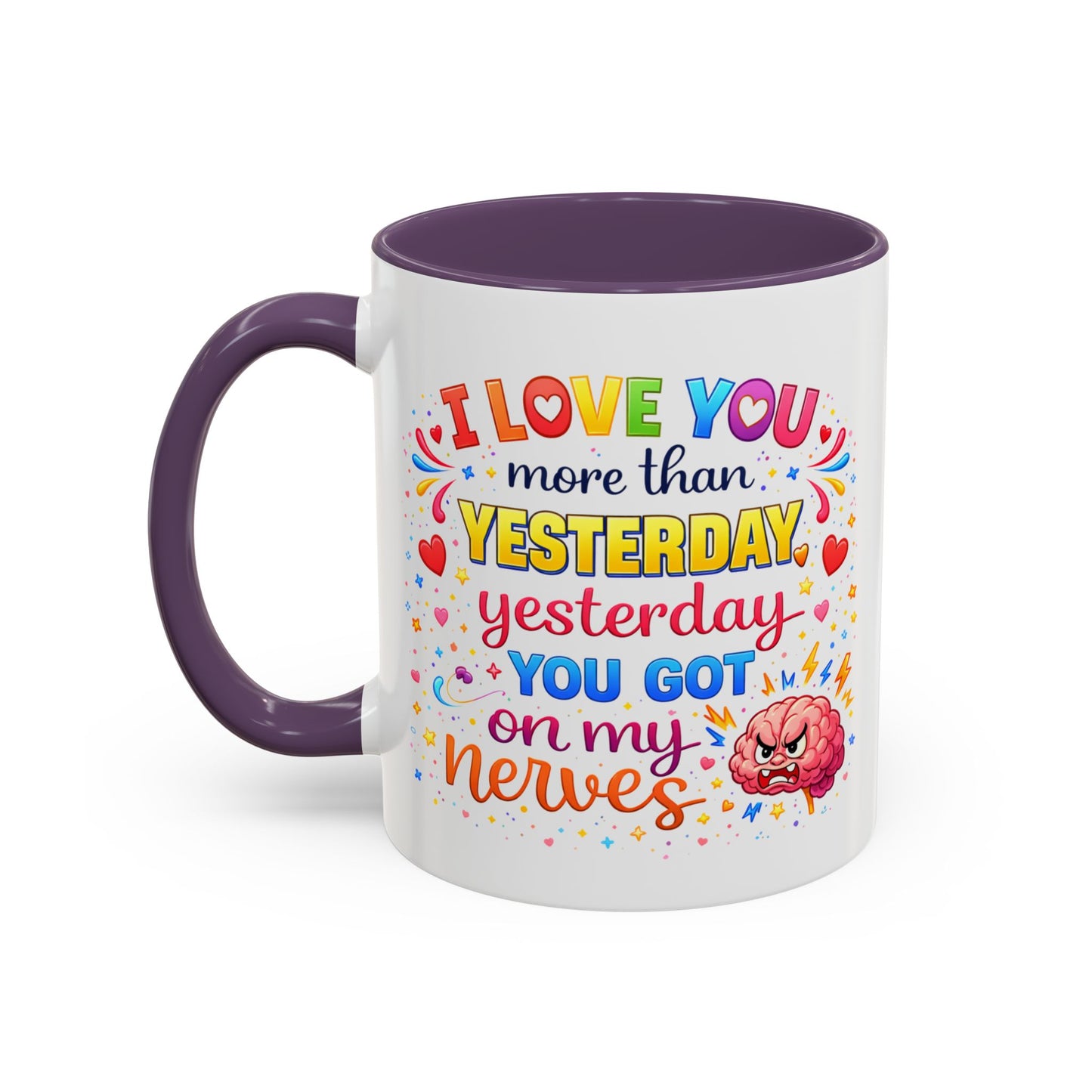 Anniversary Mug - I Love You More Than Yesterday