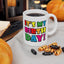 Birthday Mug - It's My Birthday!