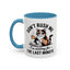 Humor Mug - Don't Rush Me Cat